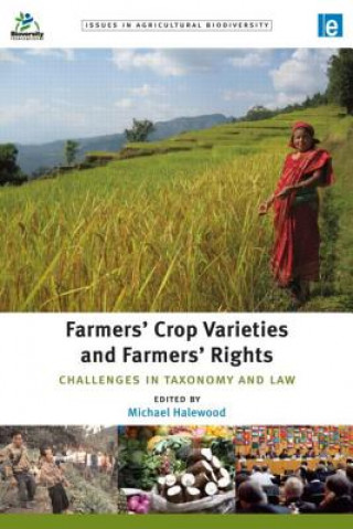 Libro Farmers' Crop Varieties and Farmers' Rights Michael Halewood