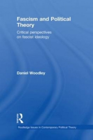 Carte Fascism and Political Theory Daniel Woodley