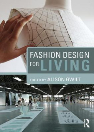 Kniha Fashion Design for Living 