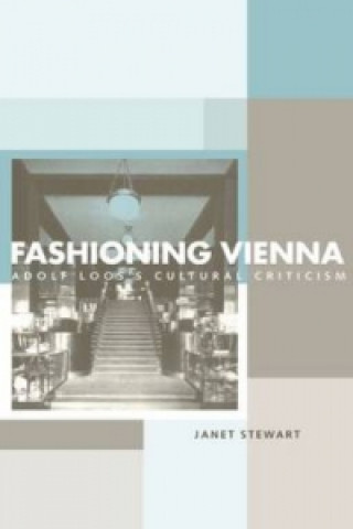 Kniha Fashioning Vienna Janet Stewart