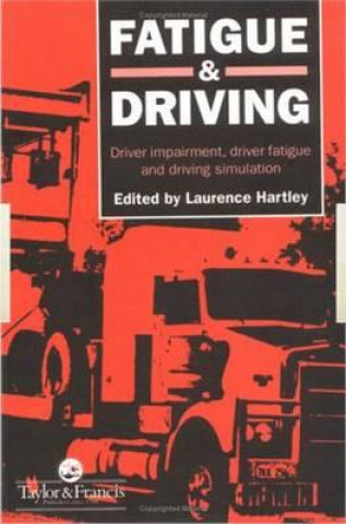 Kniha Fatigue and Driving 