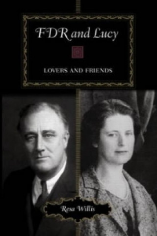 Kniha FDR and Lucy Resa Willis