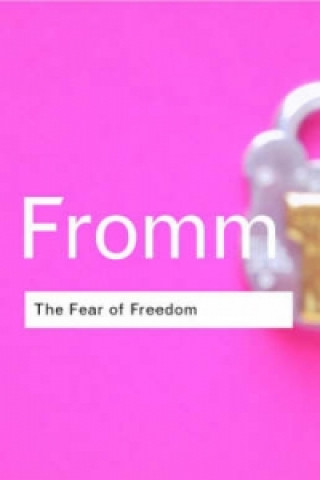 Kniha Fear of Freedom Erich Fromm