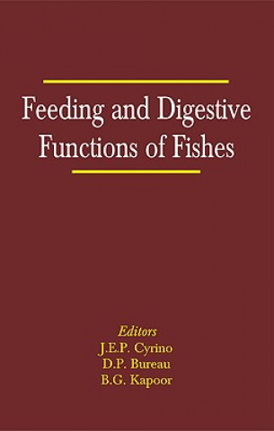 Könyv Feeding and Digestive Functions in Fishes J. E. P. Cyrino