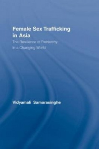 Książka Female Sex Trafficking in Asia Vidyamali Samarasinghe