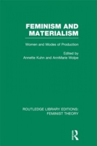 Carte Feminism and Materialism (RLE Feminist Theory) 