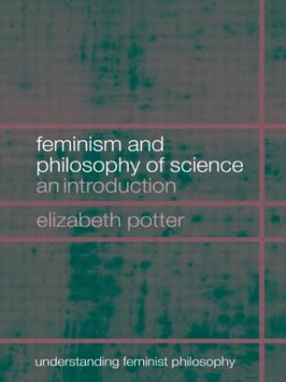 Carte Feminism and Philosophy of Science Elizabeth Potter