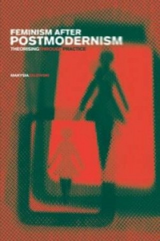 Kniha Feminism After Postmodernism? Marysia Zalewski