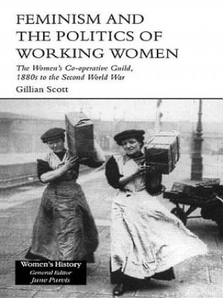 Книга Feminism, Femininity and the Politics of Working Women Gill Scott