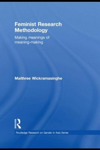 Libro Feminist Research Methodology Maithree Wickramasinghe