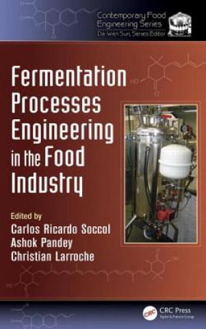 Kniha Fermentation Processes Engineering in the Food Industry 