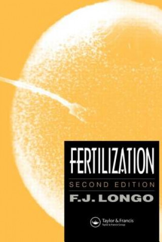 Knjiga Fertilization Frank J. Longo