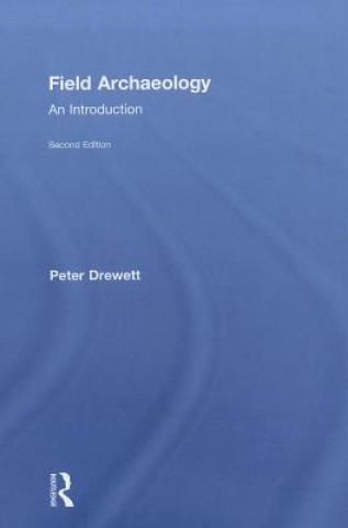 Carte Field Archaeology Peter Drewett