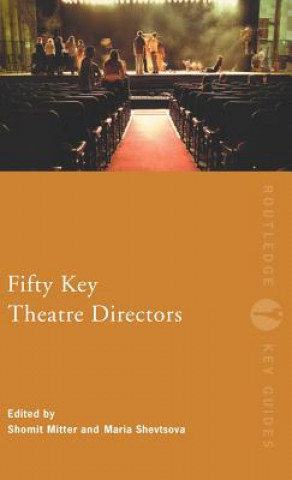 Carte Fifty Key Theatre Directors Shomit Mitter