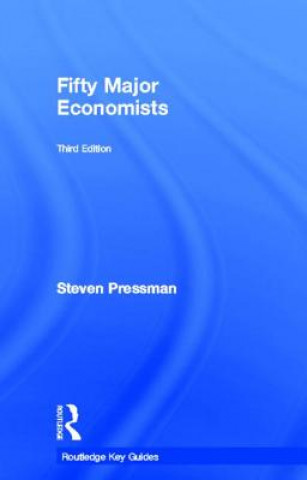 Knjiga Fifty Major Economists Steven Pressman