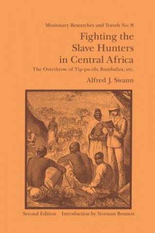 Carte Fighting the Slave Hunters in Central Africa Alfred J. Swann