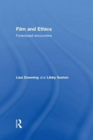 Knjiga Film and Ethics Libby Saxton