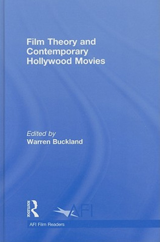 Kniha Film Theory and Contemporary Hollywood Movies Warren Buckland