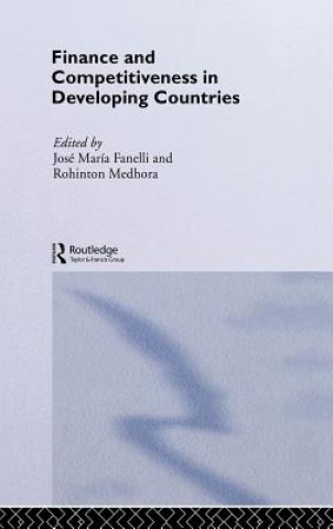 Book Finance and Competitiveness in Developing Countries José María Fanelli