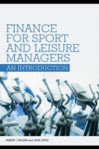 Book Finance for Sport and Leisure Managers John Joyce