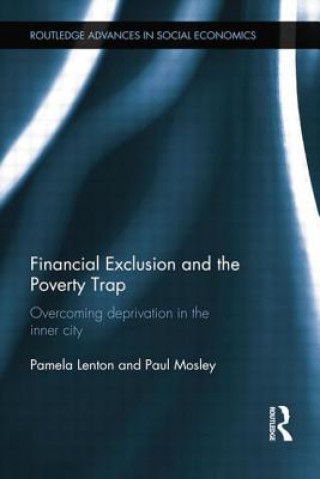 Kniha Financial Exclusion and the Poverty Trap Mosley