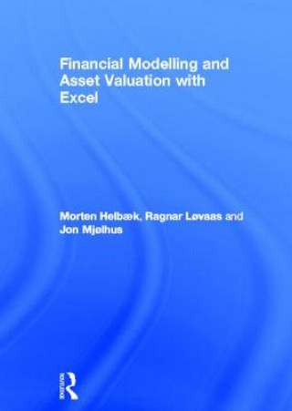 Carte Financial Modelling and Asset Valuation with Excel Jon Olav Mjolhus