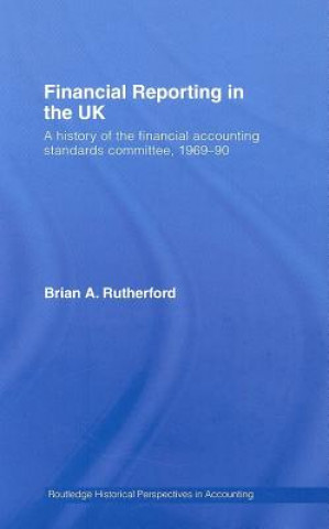 Knjiga Financial Reporting in the UK B.A. Rutherford