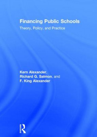Kniha Financing Public Schools F.King Alexander