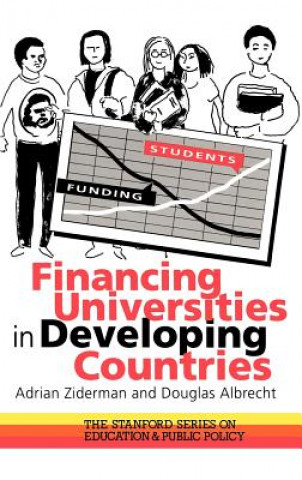 Könyv Financing Universities In Developing Countries Adrian Ziderman