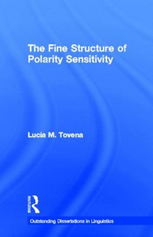 Könyv Fine Structure of Polarity Sensitivity Lucia M. Tovena