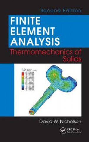 Książka Finite Element Analysis David W. Nicholson