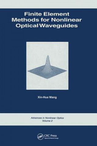 Carte Finite Element Methods for Nonlinear Optical Waveguides Xin-Hua Wang