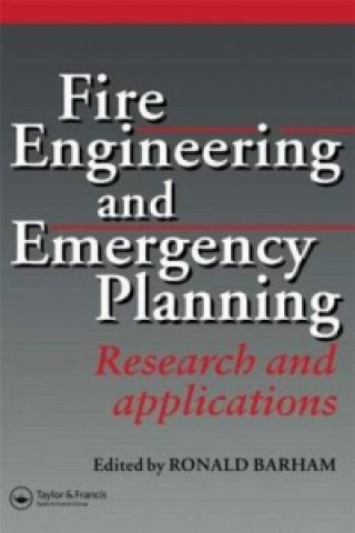 Könyv Fire Engineering and Emergency Planning Ronald Barham