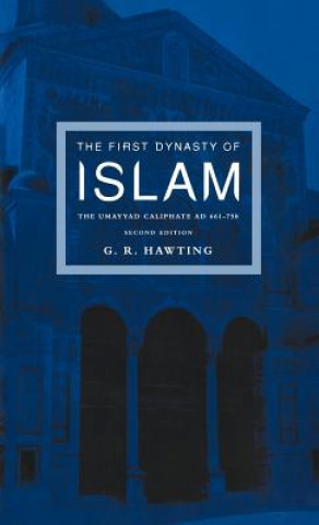 Könyv First Dynasty of Islam G. R. Hawting