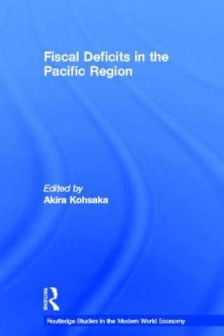 Kniha Fiscal Deficits in the Pacific Region 