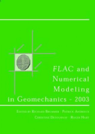 Kniha FLAC and Numerical Modeling in Geomechanics 2003 P. Andrieux