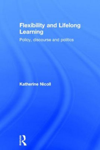 Βιβλίο Flexibility and Lifelong Learning Katherine Nicoll