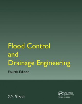 Livre Flood Control and Drainage Engineering S. N. Ghosh