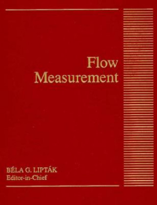 Knjiga Flow Measurement Bela G. Liptak