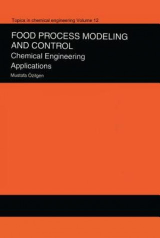 Kniha Handbook of Food Process Modeling and Statistical Quality Control Mustafa O. Zilgen