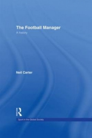 Książka Football Manager Neil Carter