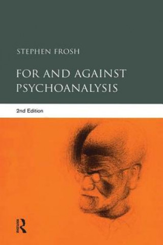 Książka For and Against Psychoanalysis Stephen Frosh