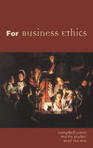 Buch For Business Ethics Campbell Jones