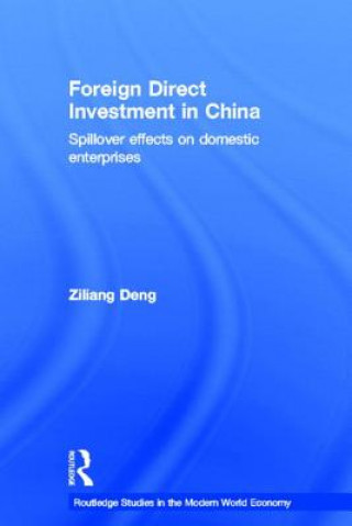 Carte Foreign Direct Investment in China Ziliang Deng