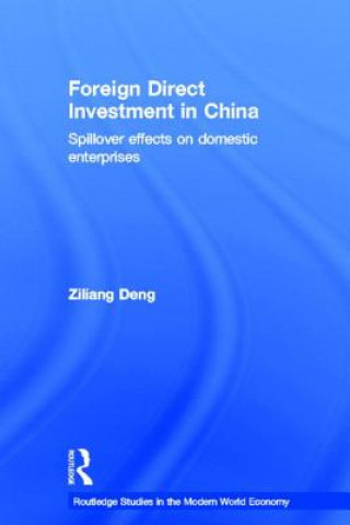 Książka Foreign Direct Investment in China Ziliang Deng