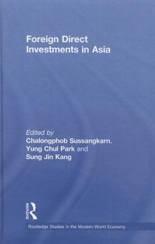 Книга Foreign Direct Investments in Asia Chalongphob Sussangkarn
