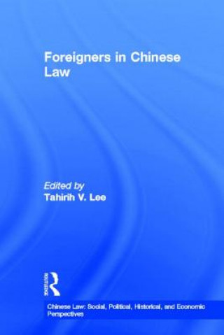 Kniha Foreigners in Chinese Law 