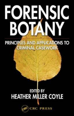 Könyv Forensic Botany 