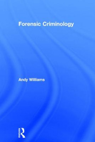 Carte Forensic Criminology Andy Williams