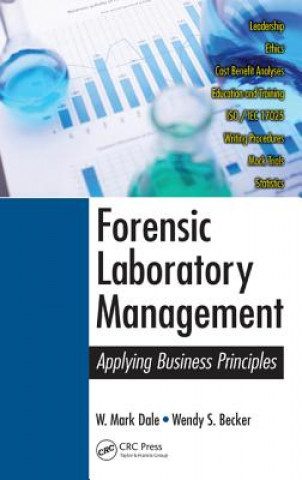 Kniha Forensic Laboratory Management Wendy S. Becker